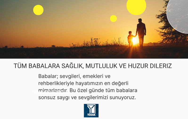 Father&rsquo;s Day Message from Y&Ouml;DAK